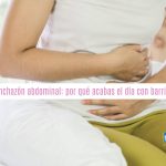 Hinchazón abdominal: cuando tu vida empieza a girar alrededor de tu barriga.
